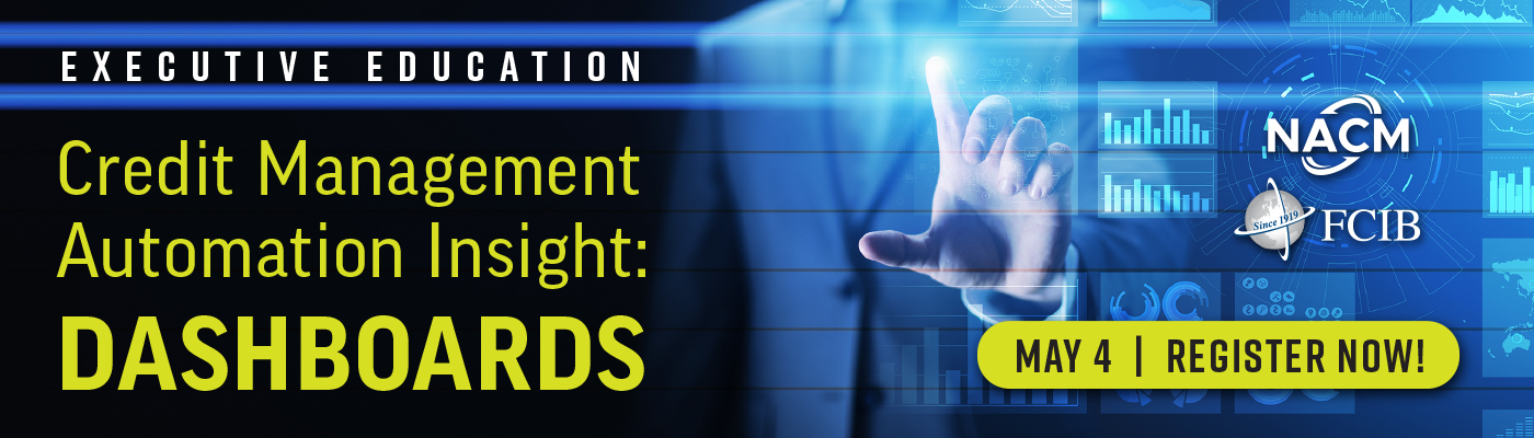 Executive Education: Credit Management Automation Insight: Dashboards - Webinar - May 4, 2021