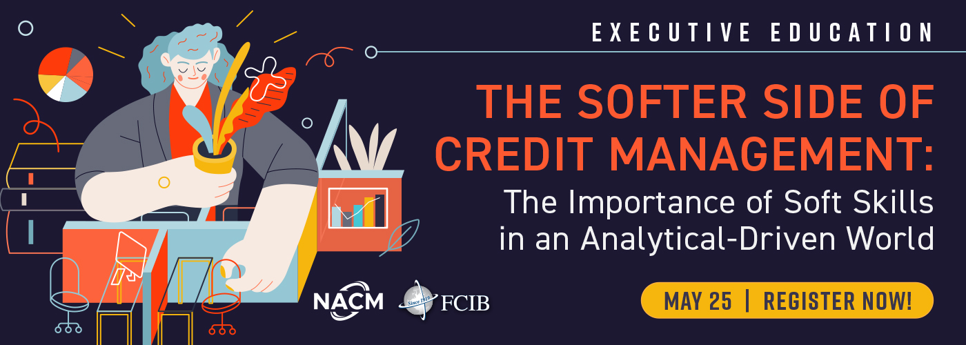 The Softer Side of Credit Management - Webinar - May 25, 2021