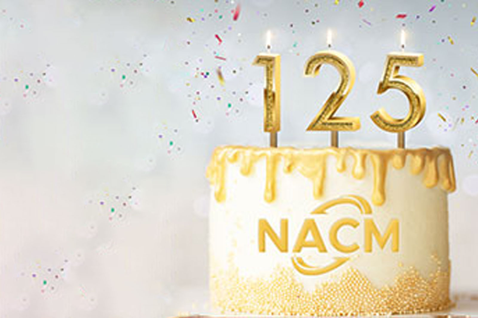 NACM Celebrates 125 Years, Thanks to Members New and Old