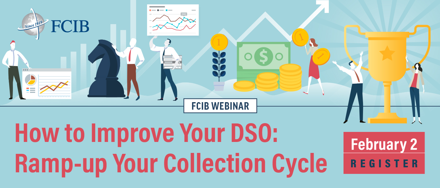 FCIB Webinar: How to Improve Your DSO: Ramp-up Your Collection Cycle - Feb 2, 2021